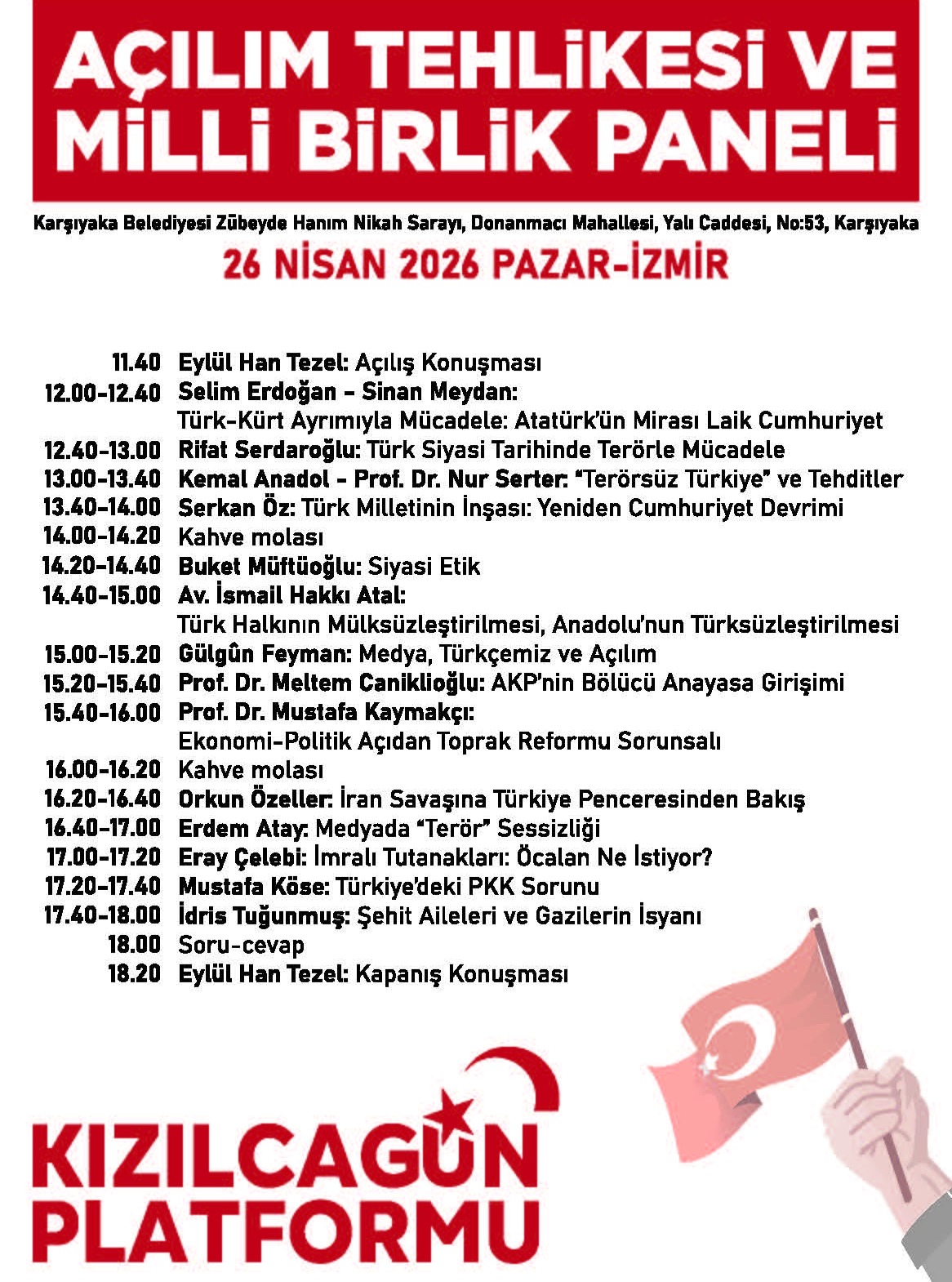 Açılım Tehlikesi ve Milli Birlik Paneli – İzmir - Fotoğraf 1